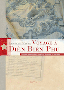 Voyage à Diên Biên Phu